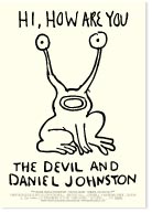 THE DEVIL AND DANIEL JOHNSTON